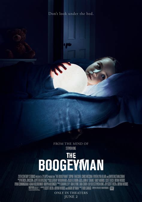 The Boogeyman. strong horror, brief bloody images. A terrifying creature stalks the home of a teenage girl and her grief-stricken family in this US chiller, based on a Stephen King story. Jump scares punctuate sustained sequences of suspenseful horror in shadowy settings. Content Advice (May contain spoilers)